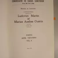 Canonizationis servorum dei Ludovici Martin et Mariae Azeliae Guérin coniugum