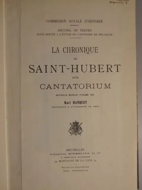 La chronique de Saint-Hubert dite Cantatorium