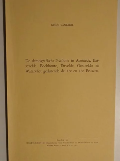 De demografische evolutie in Assenede, Bassevelde, Boekhoute, Ertvelde, Oosteeklo en Watervliet gedurende de 17e en 18e eeuwen