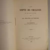 Les comptes des indulgences en 1488 et en 1517-1519 dans le diocèse d'Utrecht