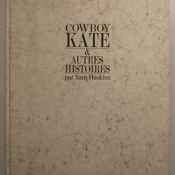 Cowboy Kate & autres histoires