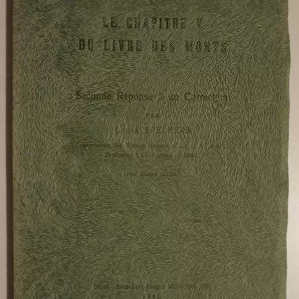 Le chapitre V du Livre des Morts. Seconde réponse à un correcteur