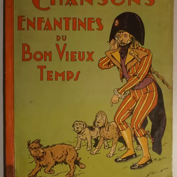 Chansons enfantines du bon vieux temps