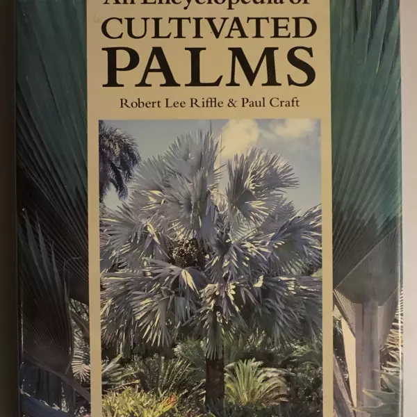 An encyclopedia of cultivated palms