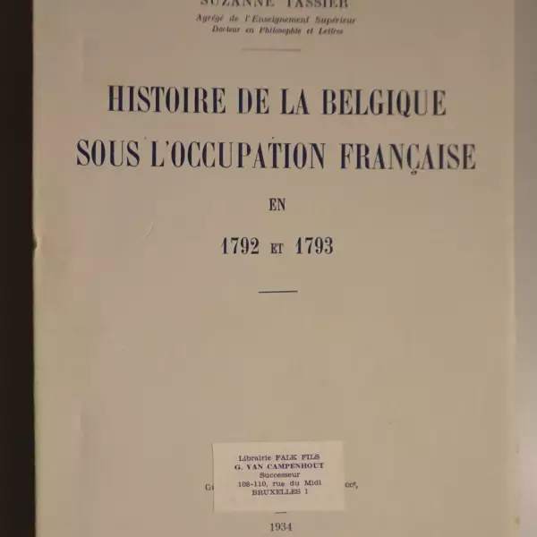 Histoire de la Belgique sous l'occupation française en 1792 et 1793