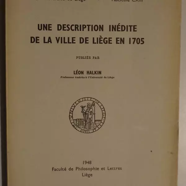 Une description inédite de la ville de Liège en 1705