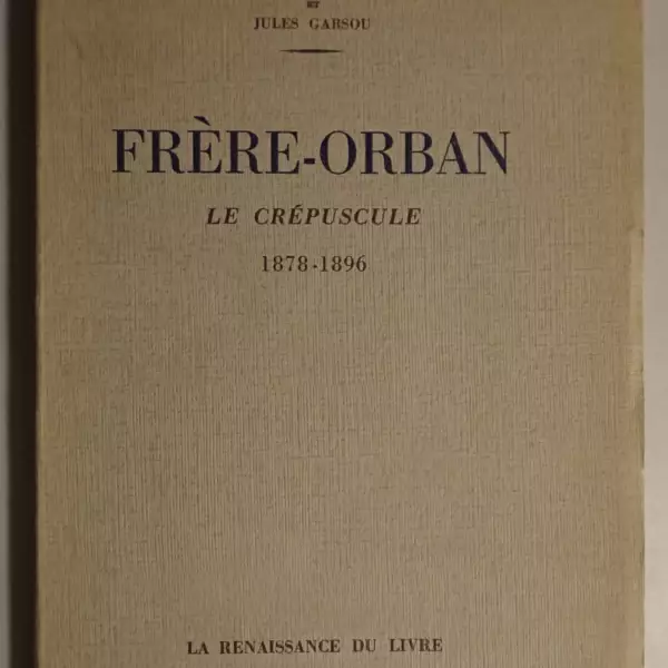 Frère-Orban. Le crépuscule. 1878-1896