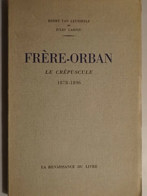 Frère-Orban. Le crépuscule. 1878-1896