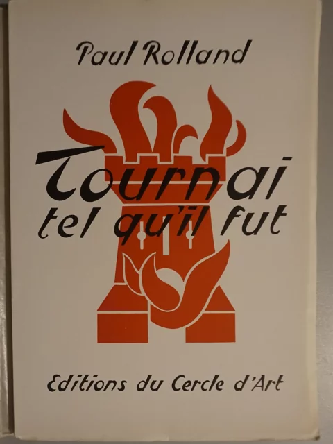 Tournai tel qu'il fut