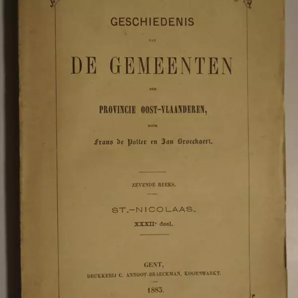 Geschiedenis van de gemeenten der provincie Oost-Vlaanderen. St.-Nicolaas