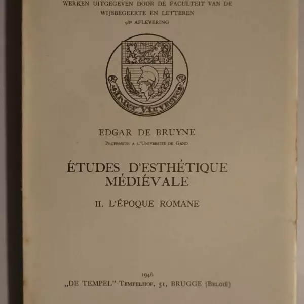 Études d'esthétique médiévale. II. L'époque romane