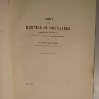 Notice sur frère Corneille de St-Laurent, poète belge inconnu .../ Notice sur Regnier de Bruxelles, poète brabançon-latin .... / Itinéraire de l'archiduc Albert, de la reine Marguerite ...