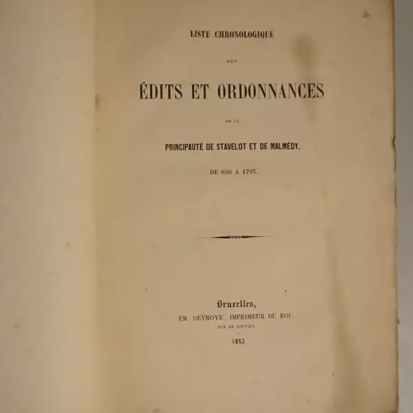 Liste chronologique des édits et ordonnances de la principauté de Stavelot et de Malmédy de 650 à 1793