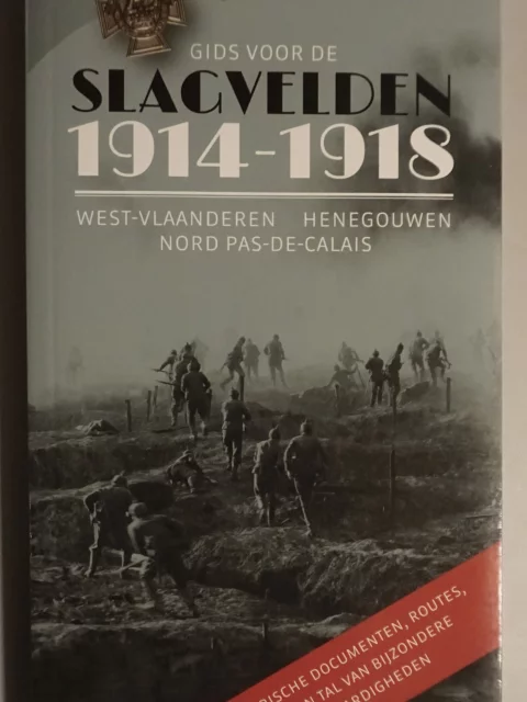 Gids voor de slagvelden 1914-1918: West-Vlaanderen, Henegouwen, Nord - Pas-de_Calais