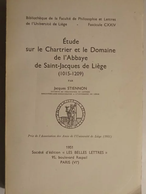 Étude sur le Chartrier et le Domaine de l'Abbaye de Saint-Jacques de Liège (1015-1209)