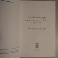 Le chant du coq. Nation et nationalisme en Wallonie depuis 1880