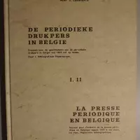 De periodieke drukpers in België / La presse périodique en Belgique