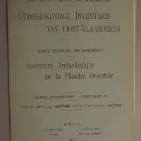 Oudheidkundige inventaris van Oost-Vlaanderen / Inventaire archéologique de la Flandre Orientale