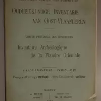 Oudheidkundige inventaris van Oost-Vlaanderen / Inventaire archéologique de la Flandre Orientale