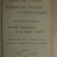 Oudheidkundige inventaris van Oost-Vlaanderen / Inventaire archéologique de la Flandre Orientale