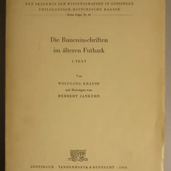 Die Runeninschriften im älteren Futhark