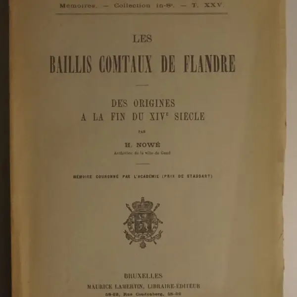 Les baillis comtaux de Flandre des origines à la fin du XIVe siècle