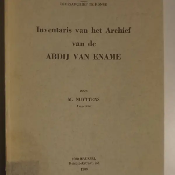 Inventaris van het archief van de abdij van Ename