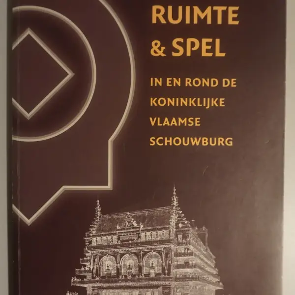 Ruimte & spel in en rond de Koninklijke Vlaamse Schouwburg