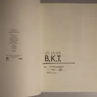 25 jaar B.K.T. een jubileumuitgave 1964-1989