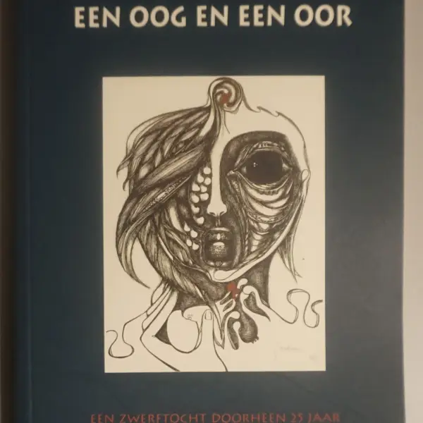 Een oog en een oor. Een zwerftocht doorheen 25 jaar Koninklijk Landjuweel 1972-1997