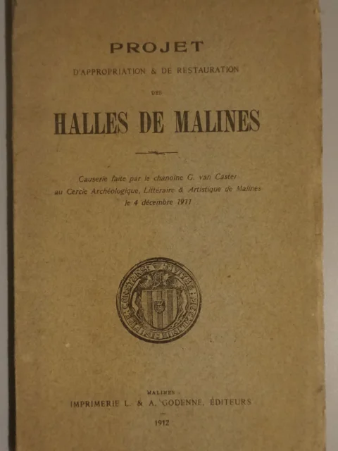 Projet d'appropriation & de restauration des halles de Malines