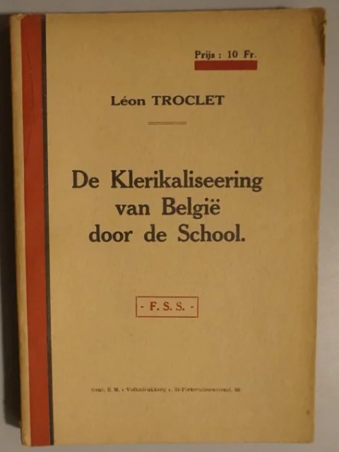 De Klerikaliseering van België door de School