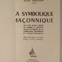 La Symbolique maçonnique