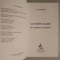 La voûte sacrée. De la Maîtrise à la Perfection