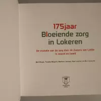 175 jaar bloeiende zorg in Lokeren