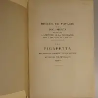 Relation du premier voyage autour du monde par Magellan, 1519-1522