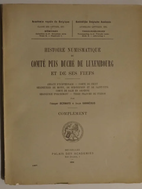 Histoire numismatique du Comté puis Duché de Luxembourg et de ses fiefs. Complément