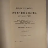 Histoire numismatique du Comté puis Duché de Luxembourg et de ses fiefs. Complément