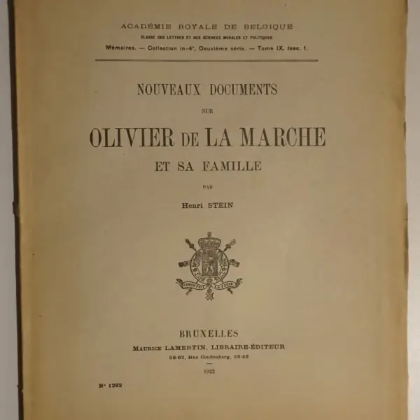 Nouveaux documents sur Olivier de la Marche et sa famille