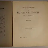 Nouveaux documents sur Olivier de la Marche et sa famille