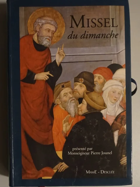 Missel du dimanche. Texte liturgique officiel