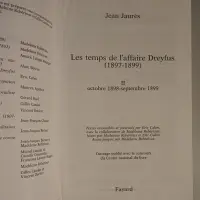 Les  temps de l'affaire Dreyfus (1897-1899)