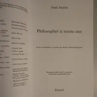 Philosopher à trente ans