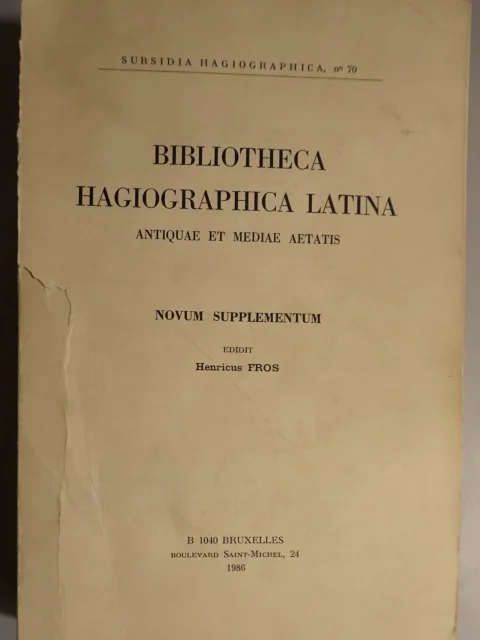 Bibliotheca hagiographica latina antiquae et mediae aetatis