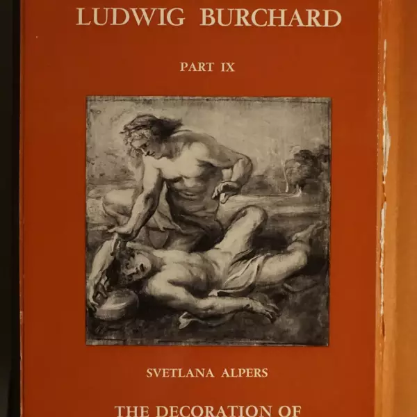 Corpus Rubenianum Ludwig Burchard part IX. The decoration of the Torre de la Parada