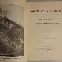 La grotte de la Chantoire dite Trou des Sottais, commune d'Andrimont lez-Verviers