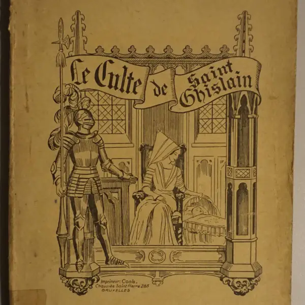 Les Origines du Culte de Saint-Ghislain Patron de la Maternité