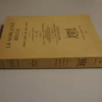 La noblesse belge. Annuaire de 1935-1939. Première partie & Seconde partie