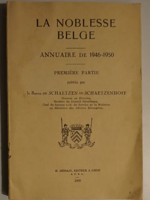 La noblesse belge. Annuaire de 1946-1950. Première partie & Seconde partie