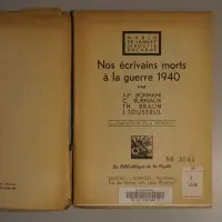 Nos Ecrivains Morts à la Guerre 1940